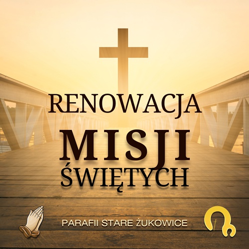 RENOWACJA MISJI ŚWIĘTYCH - PROGRAM