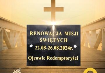 RENOWACJA MISJI ŚWIĘTYCH - PODSUMOWANIE