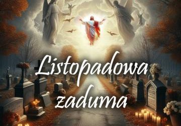 Zaproszenie na Listopadową Zadumę