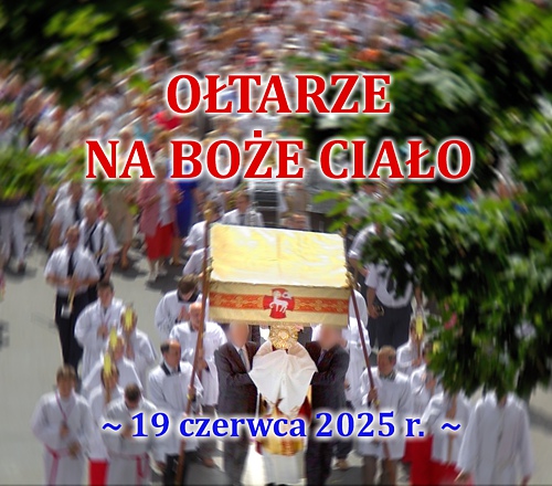 PRZYGOTOWANIE OŁTARZY NA BOŻE CIAŁO