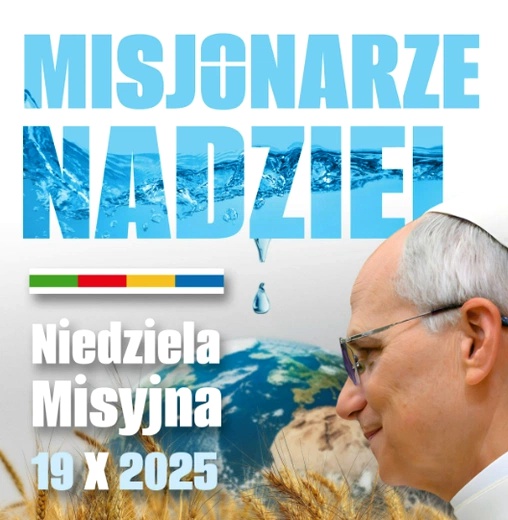 ŚWIATOWY DZIEŃ MISYJNY ORAZ 50-LECIE MISYJNEJ DZIAŁALNOŚCI DZIECEZJI TARNOWSKIEJ - WARTO WIEDZIEĆ