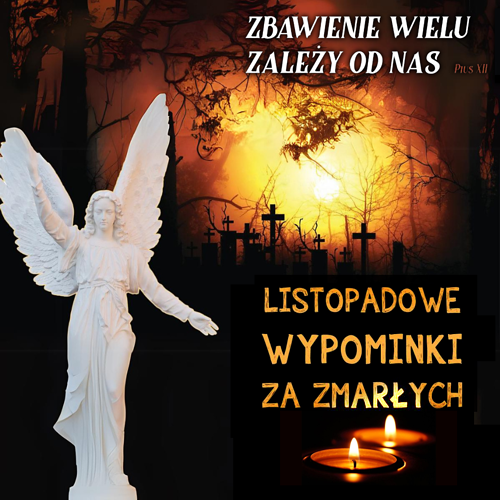 Warto wiedzieć... Poczytaj... Wypominki za zmarłych