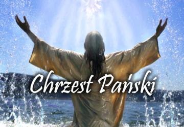 NIEDZIELA CHRZTU PAŃSKIEGO