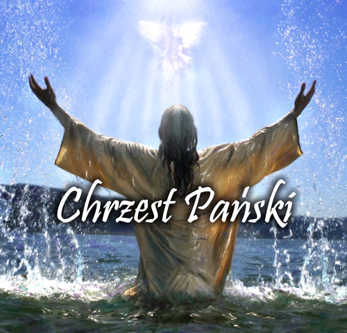 NIEDZIELA CHRZTU PAŃSKIEGO