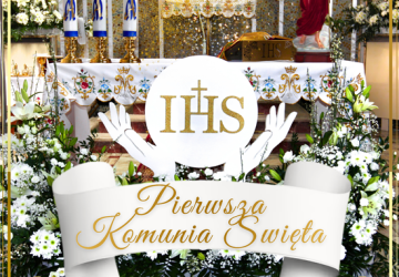UROCZYSTOŚĆ PIERWSZEJ KOMUNII ŚWIĘTEJ